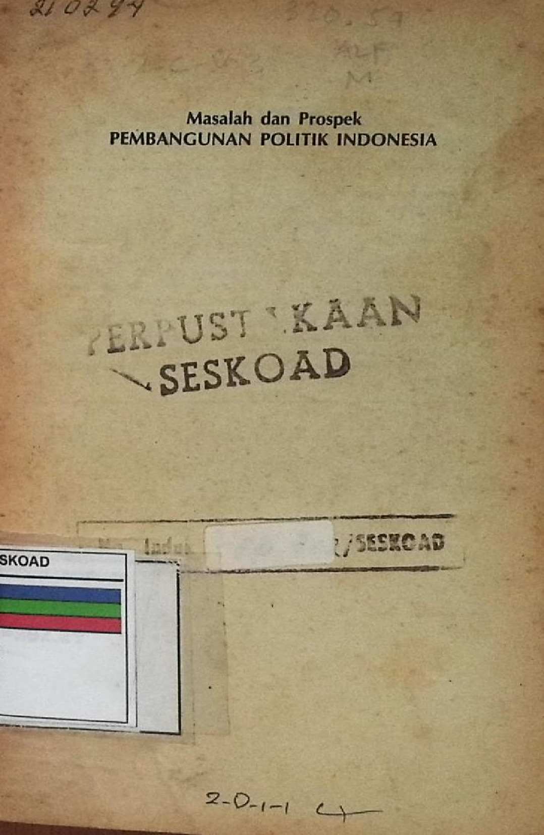 Masalah Dan Prospek Pembangunan Politik Indonesia